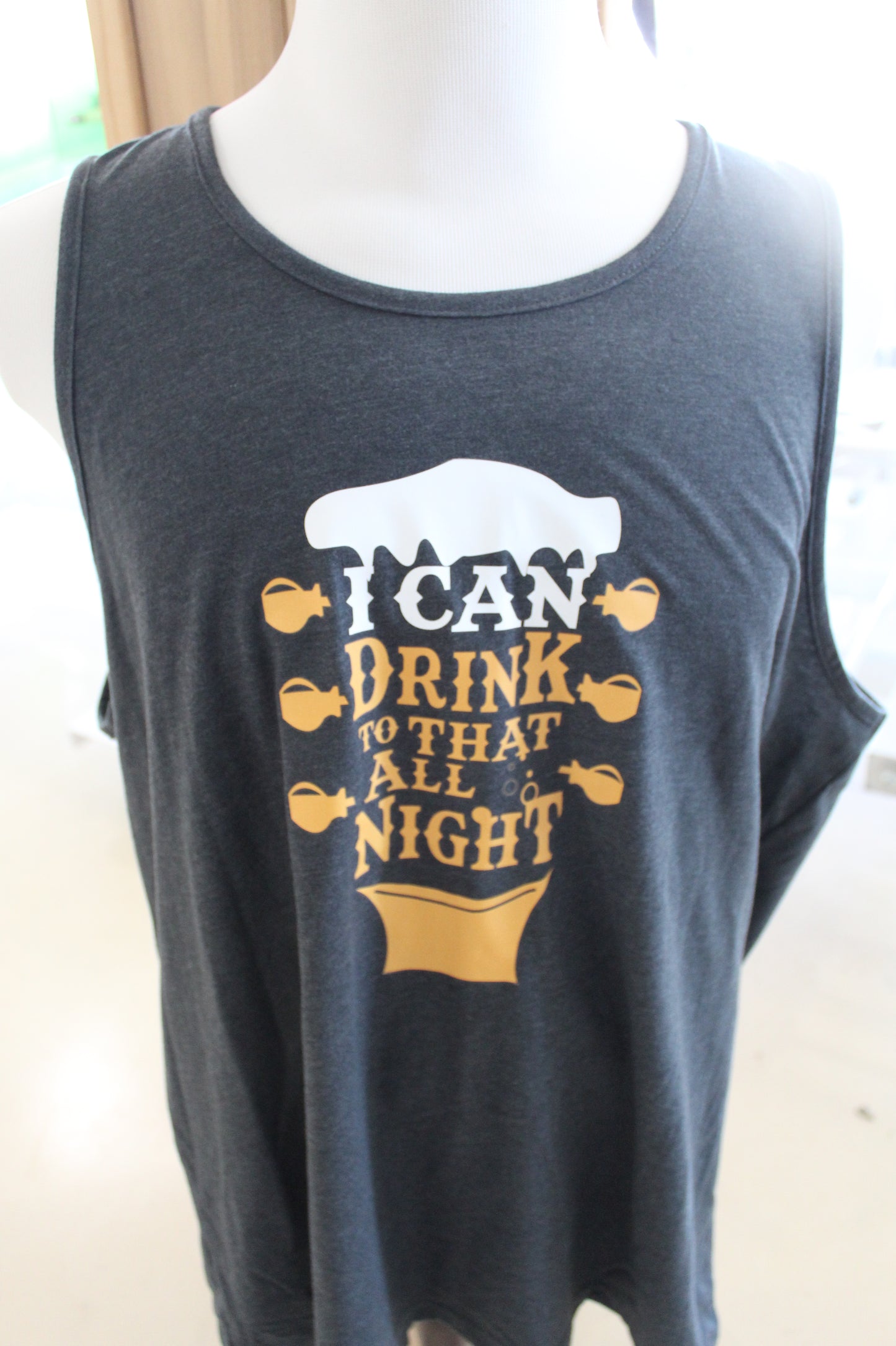 I CAN DRINK TO THAT ALL NIGHT - TANK - BLACK