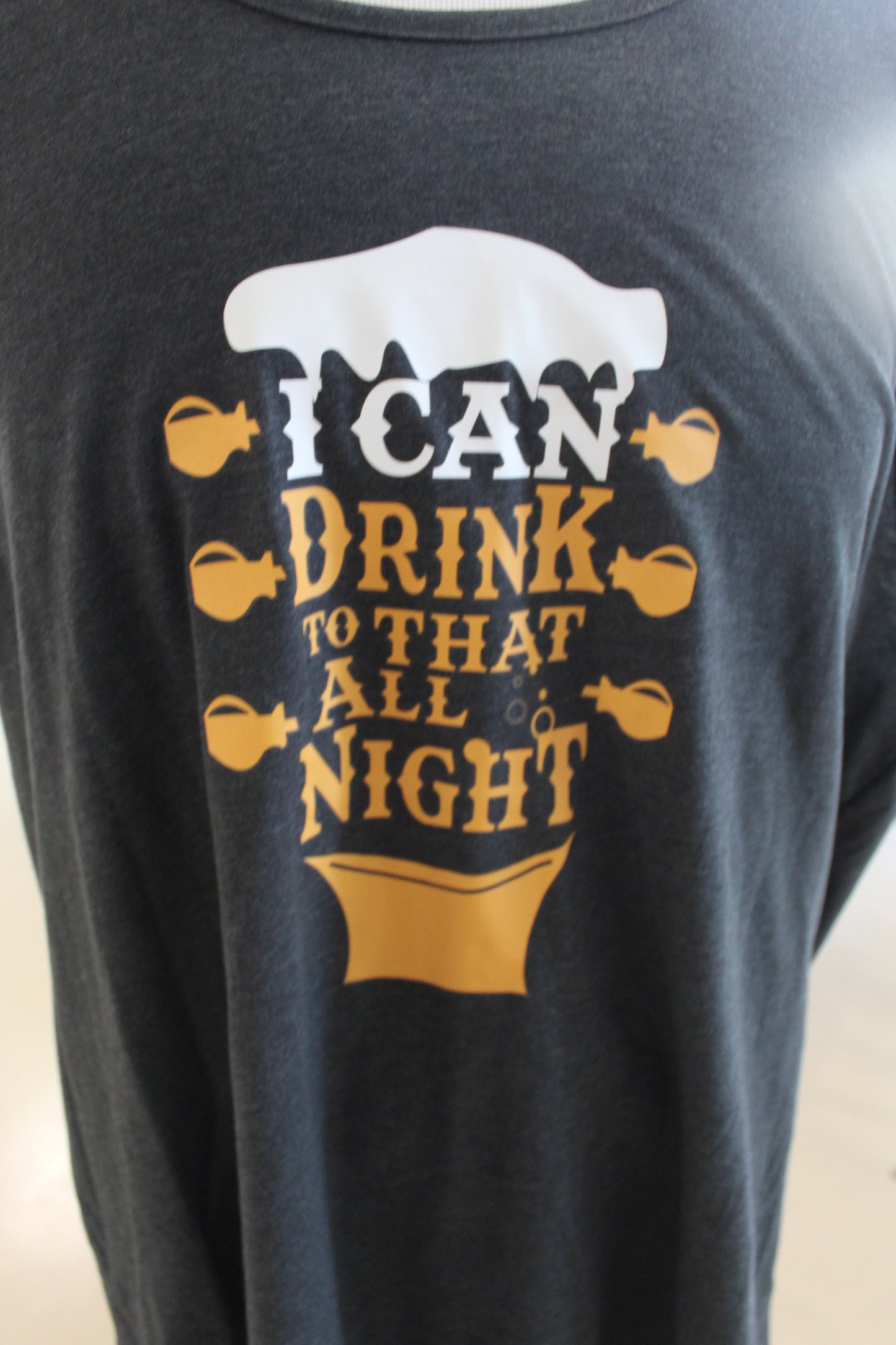 I CAN DRINK TO THAT ALL NIGHT - TANK - BLACK
